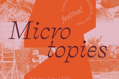 Visuel du Festival Microtopies - Agrandir l'image, fenêtre modale