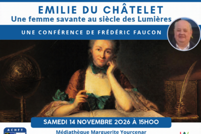 Affiche de la conférence de l'association historique et culturelle sur Émilie du Chatelet - Agrandir l'image, fenêtre modale